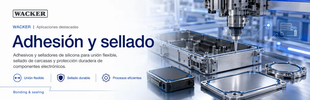 WACKER adhesión y sellado: Adhesivos y selladores de silicona para unión flexible, sellado de carcasas y protección duradera de componentes electrónicos.