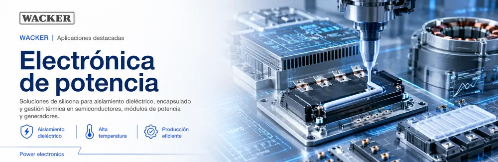 WACKER electrónica de potencia: Soluciones de silicona para aislamiento dieléctrico, encapsulado y gestión térmica en semiconductores, módulos de potencia y generadores.